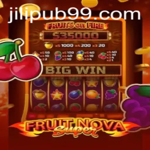 Exploring FruitNovaSuper: A Vibrant Adventure in the World of Jilipub